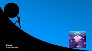 Blufeld - Supersonic Highway [Soluna Music]