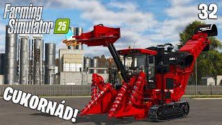 FARMING SIMULATOR 25 LIVE #32 - CUKORNÁD & CUKORGYÁR!