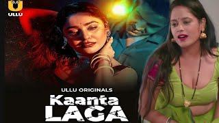 Kaanta Laga | Official Trailer | Ullu New Uncut Web Series | Ritu Rai | Jinnie Jaaz