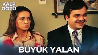 Büyük Yalan - Kalp Gözü