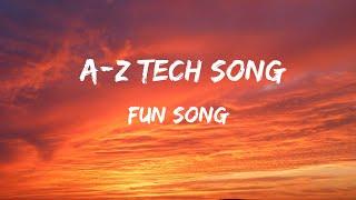 A to Z of Tech - Fun and Creative Song Lyrics About Technology and Digital Life | Tech Alphabet