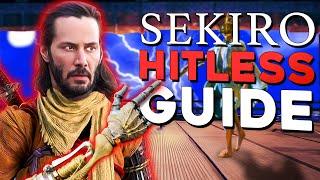 ULTIMATE SEKIRO HITLESS GUIDE