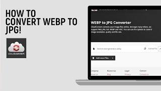 How to convert Webp to jpg on Cloud Converter [easy]