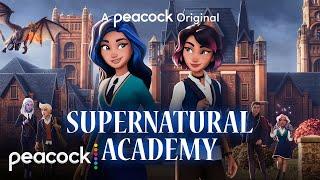 Supernatural Academy | Official Trailer | Peacock Original