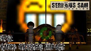 Serious Sam Fusion 2017 KMC1: Crystal Impact #12