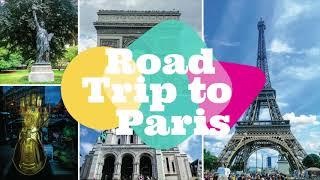 Road Trip to Paris : Travel with Sajith