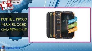 Poptel P9000 Max rugged smartphone