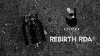 REBIRTH RDA by Mike Vapes and Hellvape Review | Nice Flavor but Leaky