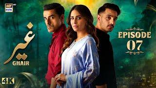 Ghair Episode 7 | 11 October 2024 (Eng Sub) | Ushna Shah | Usama Khan | Adeel Hussain | ARY Digital