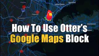 How to Add a Google Map to Your WordPress Website Using Otter's Google Maps Block [2022]