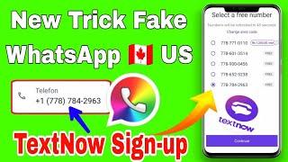 How to use TextNow\ Android & Create Whatsapp account with us number