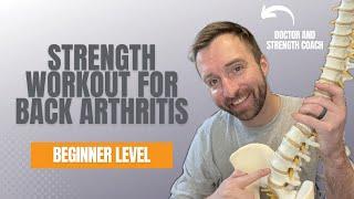 The Best STRENGTH Workout For Arthritis In The Lower Back | 30 Minute Beginner Arthritis Exercises