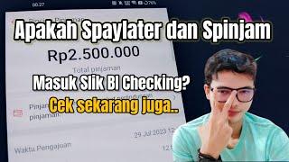 Apakah Spaylater dan Spinjam Masuk Slik BI Checking? Cek sekarang juga..