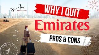 Why I quit my dream job: Emirates pros and cons