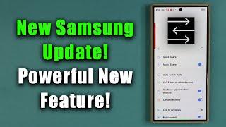 New Samsung Update Adds Powerful Feature to Millions of Galaxy Phones! - What's New?