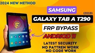 Samsung Galaxy Tab A 2019 Frp Bypass || SM-T290 Frp Bypass New Method Latest Security