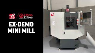 Ex Demo - Haas Mini Mill - MACH 2022