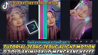 Tutorial Jedag Jedug Alight Motion || Dj Old Akimilakuo Kecee