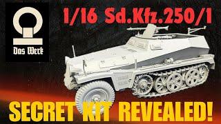 SECRET MODEL KIT REVEAL ,  1/16 scale Das Werk  Sd.Kfz.250/1 German WWII Halftrack.