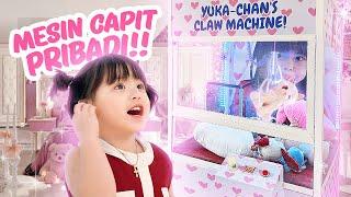 YUKA-CHAN BELI MESIN CAPIT PRIBADI! | a day in our life