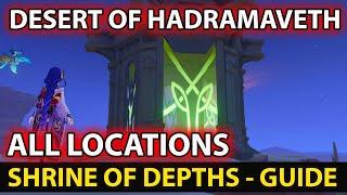 All Shrines Of Depths Locations In Desert of Hadramaveth Guide - Genshin Impact Update 3.4