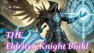 Baldur's Gate 3: THE Eldritch Knight Build!