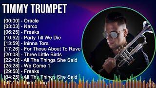 Timmy Trumpet 2024 MIX Playlist - Oracle, Narco, Freaks, Party Till We Die