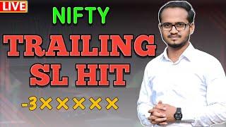 Nifty Live Trading / LOSS / TRAILING SL HIT / 31-12-2024