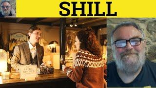  Shill Meaning - Shill Definition - Shill Examples - US Vocabulary - Shill