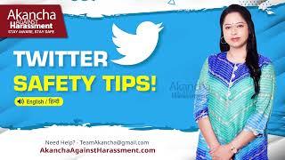 Twitter Safety Tips #AAH