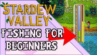 Stardew Valley Fishing For Beginners | Ultimate beginners guide