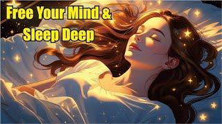 Sleep Hypnosis to Release Negative Thoughts & Anxiety | Healing Guided Meditation for Deep Sleep