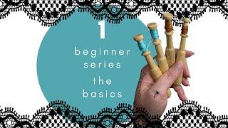 bobbin lace basics beginner series, video 1