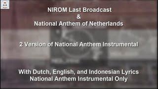 NIROM Closing 8 of March, 1942 & National Anthem of Netherlands - Instrumental Only