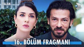 Yalan 16. Bölüm Fragmanı | YENİ GÜNÜNDE CUMARTESİ 20.00