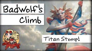 BadWolf's Climb - Titan Stomp!