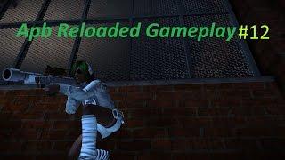 APB Reloaded Gameplay #12 - Struggle is Real...