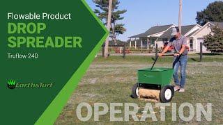 TruFlow 24D In Action: Lawn Drop Spreader From Earth & Turf Products!