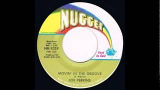 Joe Perkins - Movin In The Groove