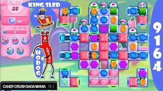 Candy Crush Saga Level 9164 NO BOOSTERS  Passed on First Try™ KING SLED