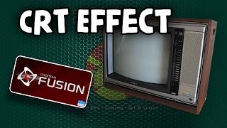 CRT Effect Tutorial for Clickteam Fusion 2.5