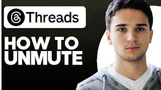 How to Unmute Someone's Posts on instagram Threads | Unmute Profiles and Users