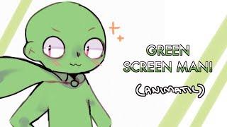 Green Screen Man Theme Song【albertsstuff/flamingo animatic】