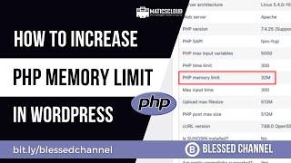 Increase PHP Memory Limit on WordPress Site