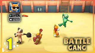 Battle Gang －Fun Ragdoll Beasts Gameplay (Android, iOS) - Part 1