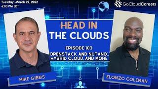 Hybrid Cloud Architecture | Openstack Cloud and Nutanix Cloud | Cloud Architect Career Development