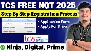 TCS FREE NQT 2025 Step By Step Registration | Apply for Drive | TCS NextStep Registration 2025