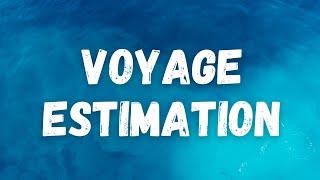 Voyage Estimation || Maritime Calculation Tutorials