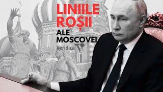 „Liniile roșii” ale Moscovei