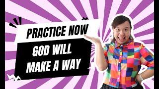 God Will Make A Way | Practice Jamming Track